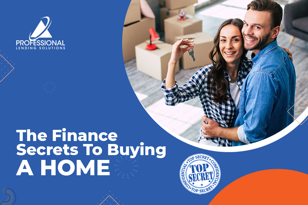 The Finance Secrets To Buying A Home